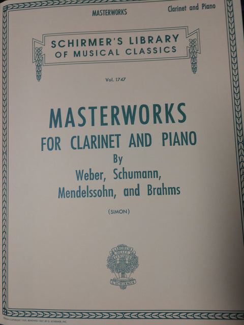 Masterworks for Clarinet and Piano - Weber, Schumann, Mendelssohn, and Brahms / Simon