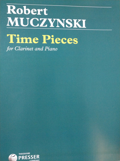 Time Pieces - Clarinet - Muczynski