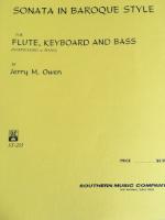 Sonata in Baroque Style for Flute, Keyboard and Bass - Owen