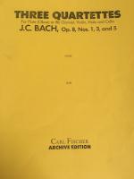 Three Quartettes for Flute (Oboe) or Bb Clarinet, Violin, Viola and Cello - Op. 8, Nos. 1, 3, and 5 - J.C. Bach