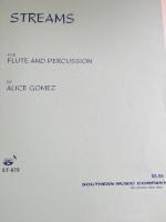 Streams for Flute and Percussion - Gomez