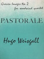 Pastorale (Graven Images No. 2) - Woodwind Quartet - Weisgall