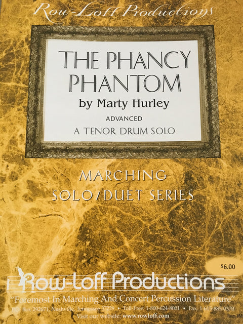 The Phancy Phantom - Advanced - Tenor Drum Solo - Hurley