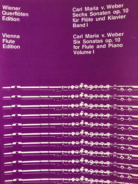 Six Sonatas for Flute and Piano, Op. 10 - Volume I - Weber*