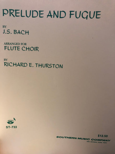 Prelude and Fugue - Flute Choir - Bach/Thurston