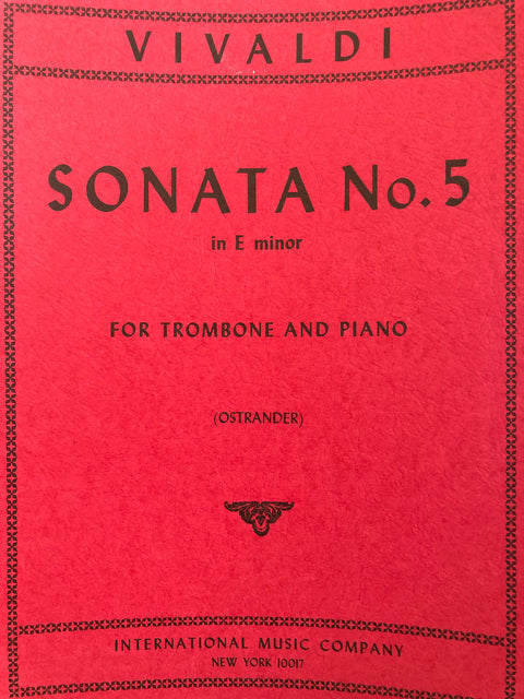 Sonata No. 5 in E minor - Trombone and Piano - Vivaldi/Ostrander