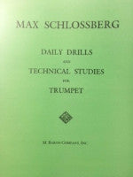 Daily Drills and Technical Studies for Trumpet - Schlossberg - H & H Music