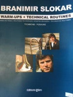 Warm-Ups + Technical Routines - Trombone - Slokar