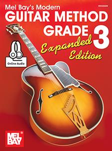 Mel Bay's Modern Guitar Method - Grade 3 - Expanded Edition