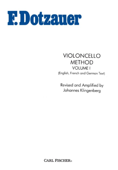 Violoncello Method Volume 1 - Revised and Amplified by Klingenberg - Dotzauer