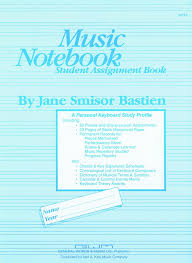 Music Notebook - Student Assignment Book - Bastien