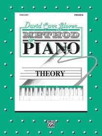 David Carr Glover Method for Piano: Primer