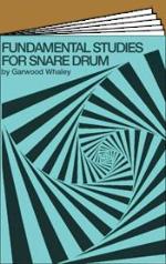 Fundamental Studies for Snare Drum - Whaley