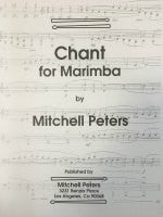 Chant for Marimba - Peters - H & H Music