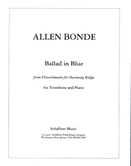 Ballad in Blue from Divertimento for Harmony Ridge - Bonde