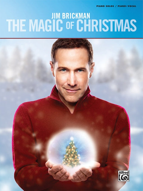 Jim Brickman the Magic of Christmas for Piano