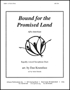 Bound for the Promised Land - Krunnfusz/Smisek