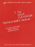 1. The Dale Clevenger French Horn Methods - Lessons with the Artist Series - Clevenger/McDunn/Rusch - H & H Music