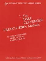 1. The Dale Clevenger French Horn Methods - Lessons with the Artist Series - Clevenger/McDunn/Rusch - H & H Music