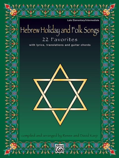 Hebrew Holiday and Folk Songs - R. & D. Karp