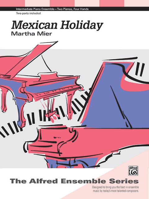 Mexican Holiday - Piano - Mier