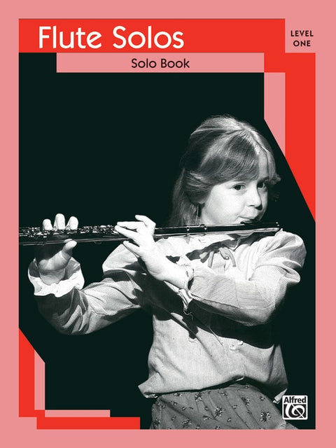 Flute Solos - Level One - Various Composers