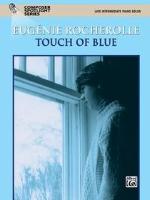 Touch of Blue - Rocherolle