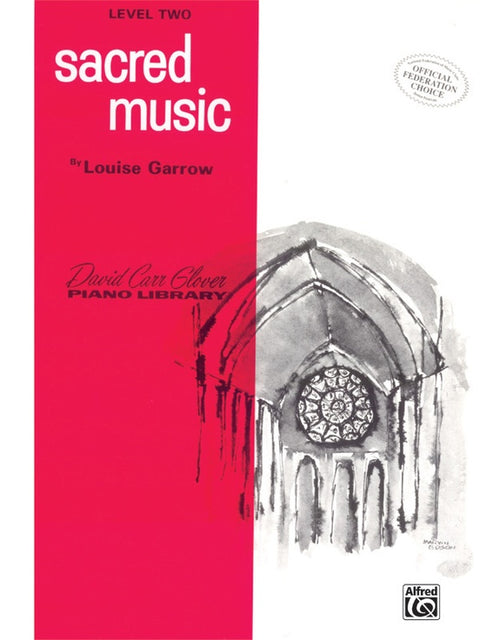 Sacred Music - Louise Garrow - Level Two - FDL00323