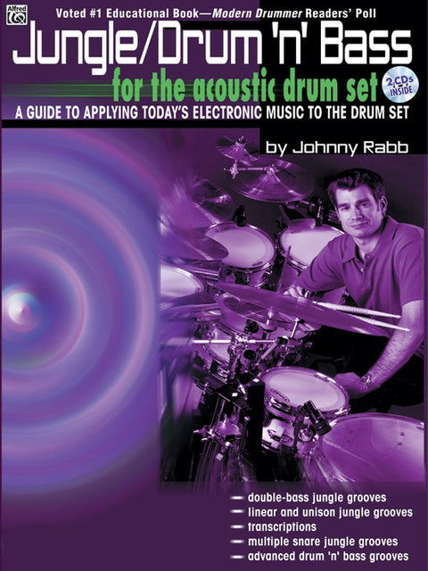 Jungle/Drum 'n' Bass for the Acoustic Drum Set - J. Rabb