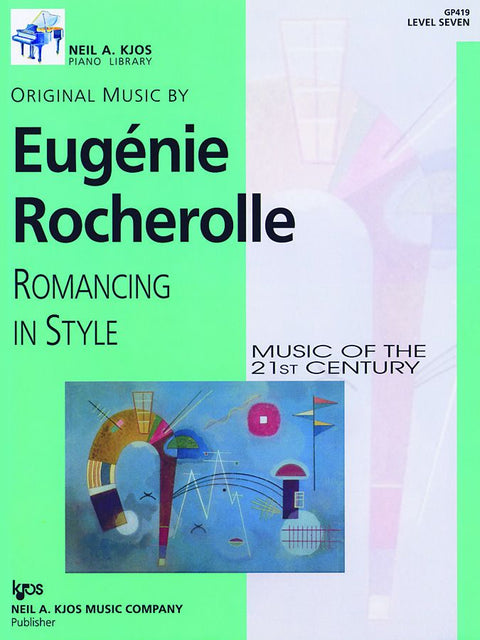 Romancing in Style - E. Rocherolle