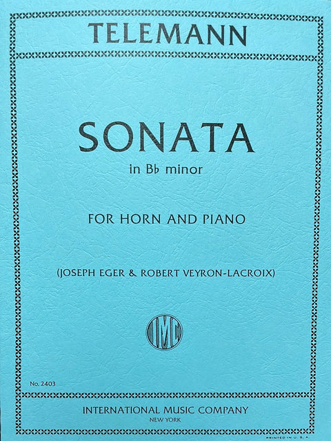 Sonata in B-Flat Minor - French Horn - Telemann/Eger