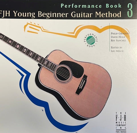 The FJH Young Beginner Guitar Method - Book 3