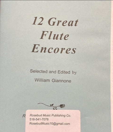 12 Great Flute Encores - Giannone - Rosebud Music