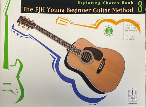 The FJH Young Beginner Guitar Method - Book 3