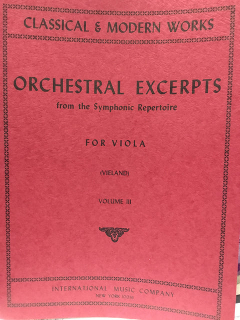 Orchestral Excerpts from the Symphonic Repertoire for Viola - Vieland