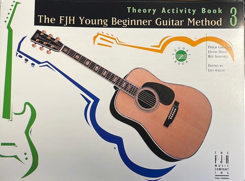 The FJH Young Beginner Guitar Method - Book 3