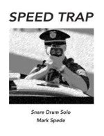 Speed Trap - Snare Drum Solo - Spede