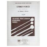 Strike Force - Percussion Octet with Bass - Grade 5 - Brown