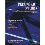 Parking Lot Etudes - Gusseck