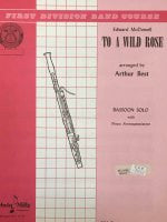 To A Wild Rose - McDowell/Best