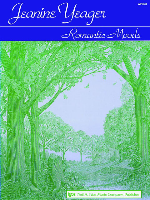 Romantic Moods - J. Yeager