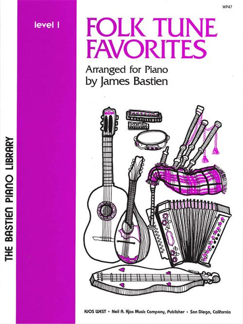 Folk Tune Favorites Level 1 - J. Bastien